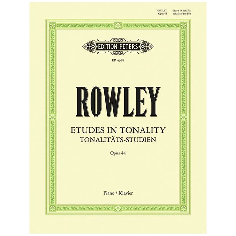 Rowley, Alec - Studies in Tonality Op.44