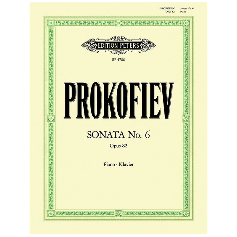 Prokofiev, Sergei - Sonata No. 6 for Piano Op. 82 (1939/40)