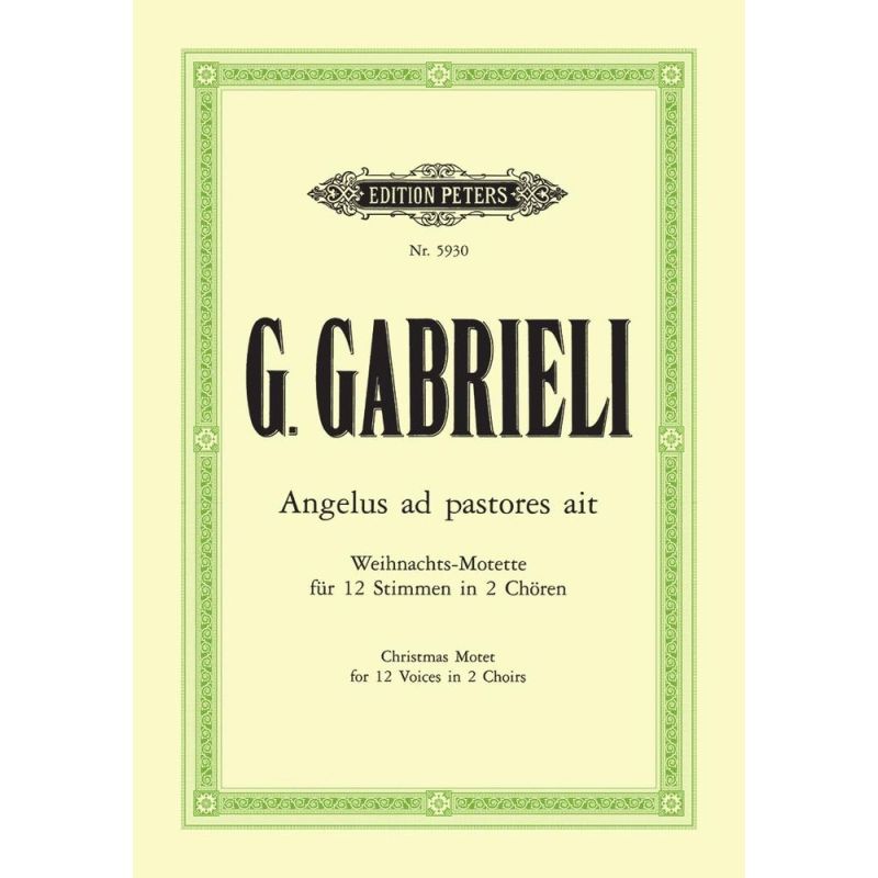 Gabrieli, Giovanni - Angelus ad pastores ait (Lat)