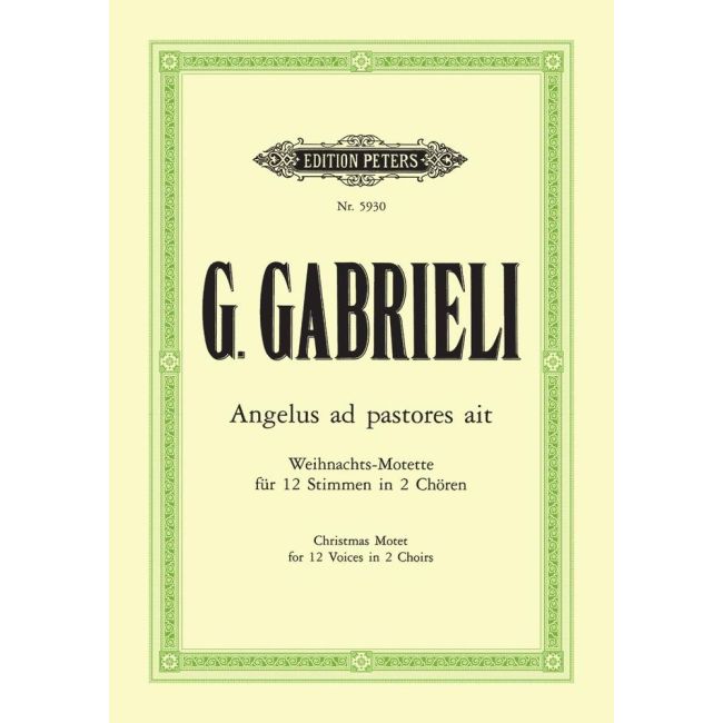 Gabrieli, Giovanni - Angelus ad pastores ait (Lat)