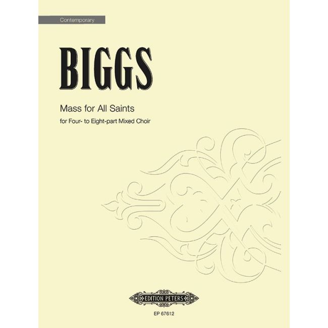 Biggs, Hayes - Mass for All Saints
