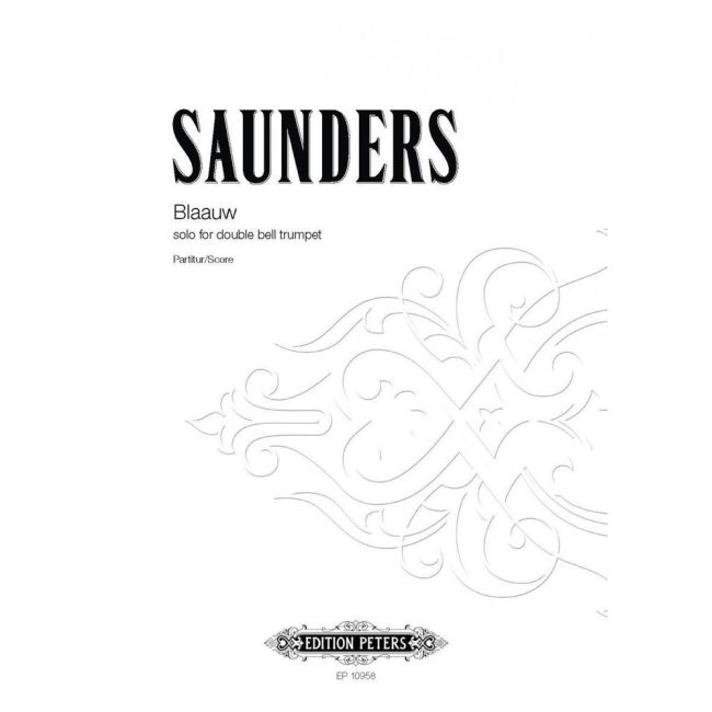Saunders, Rebecca - Blaauw