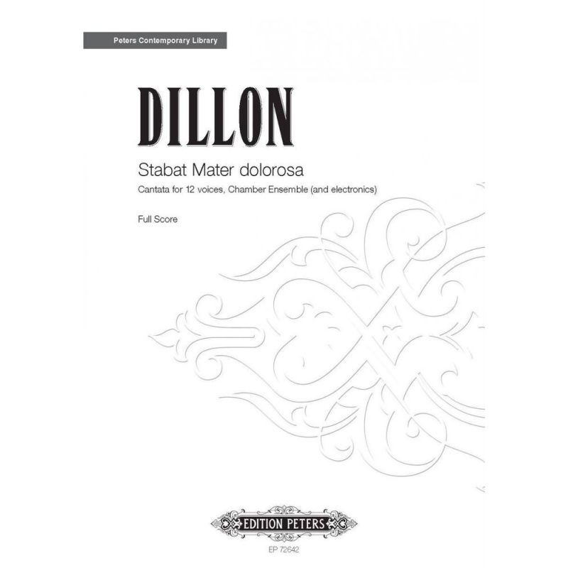 Dillon, James - Stabat Mater dolorosa