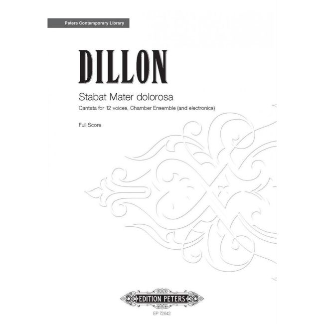 Dillon, James - Stabat Mater dolorosa