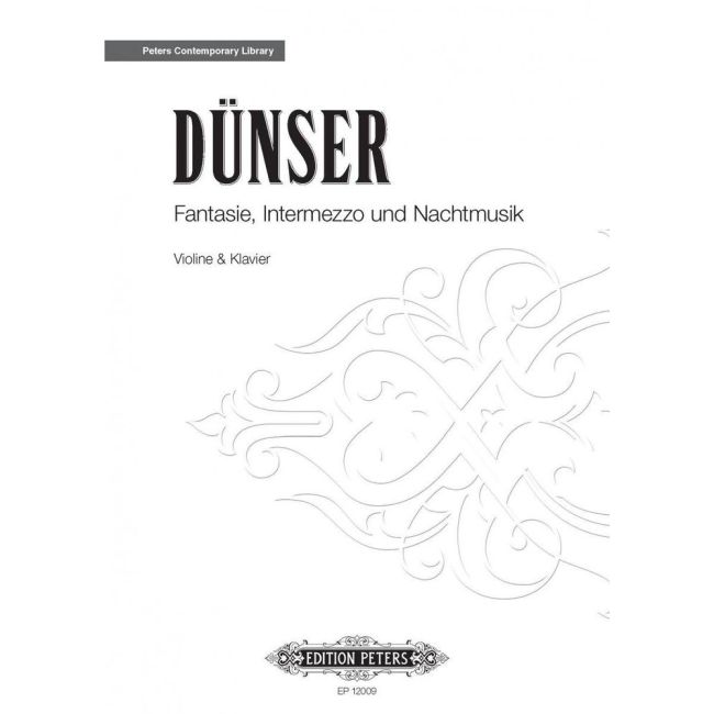 Dünser, Richard - Fantasie, Intermezzo und Nachtmusik