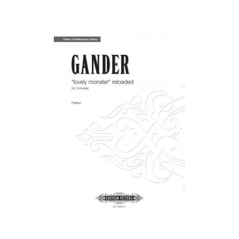 Gander, Bernhard - lovely monster reloaded