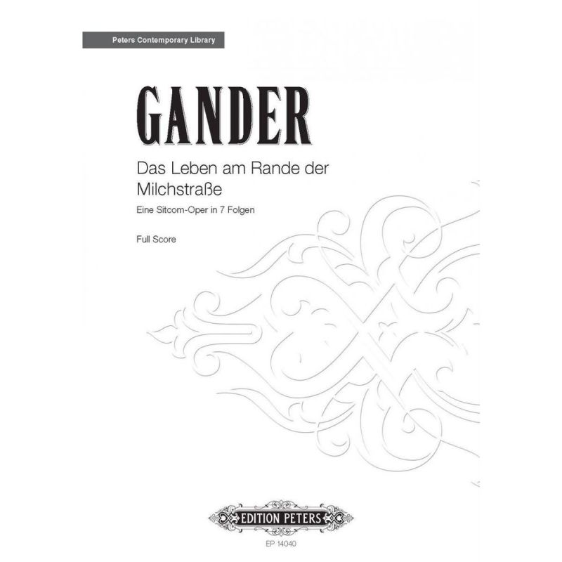 Gander, Bernhard - Das Leben am Rande der Milchstrasse