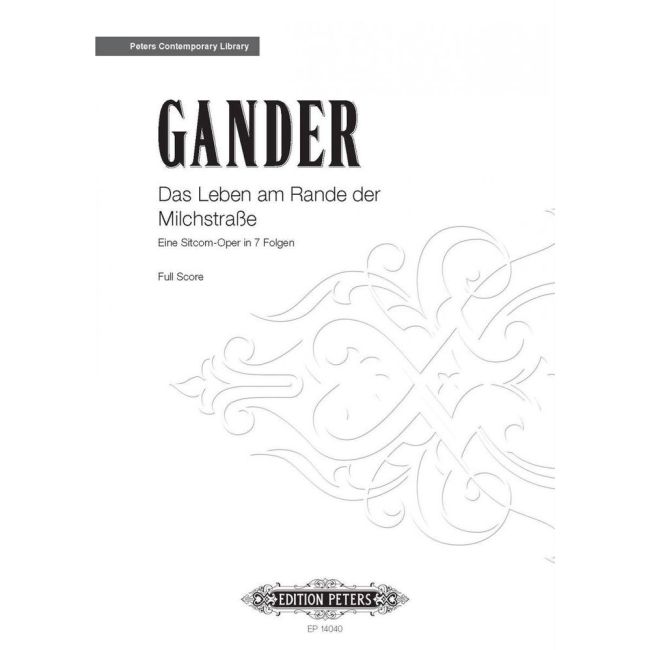 Gander, Bernhard - Das Leben am Rande der Milchstrasse