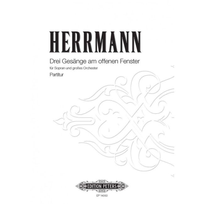 Herrmann, Arnulf - Drei Ges?nge am offenen Fenster