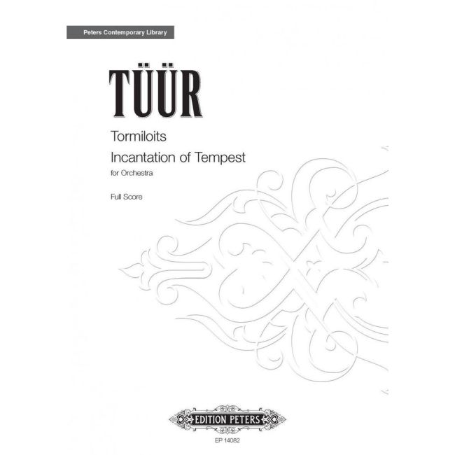Tüür, Erkki-Sven - Tormiloits / Incantation of Tempest