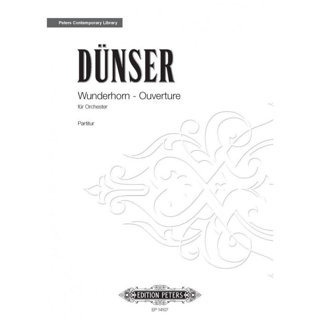 Dünser, Richard - Wunderhorn - Ouverture