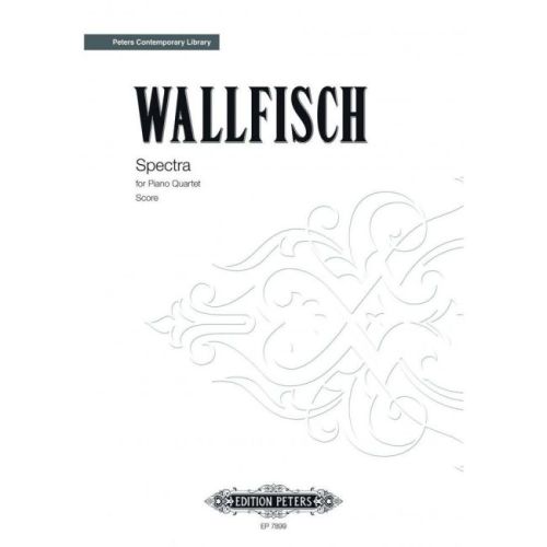 Wallfisch, Benjamin - Spectra