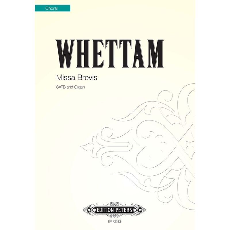 Whettam, Graham - Missa Brevis