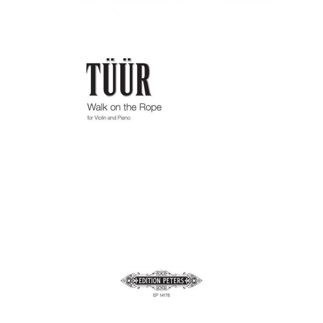 Tüür, Erkki-Sven - The Walk on the Rope