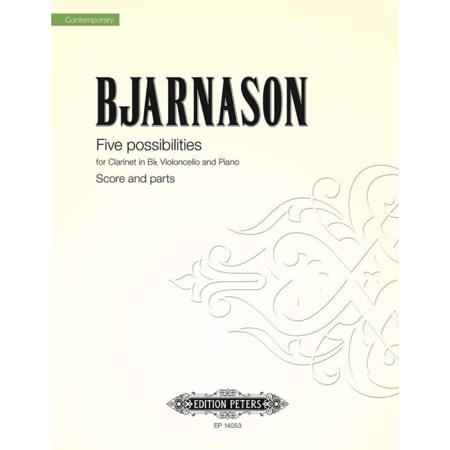 Bjarnason, Daniel - Five Possibilities (score & parts)