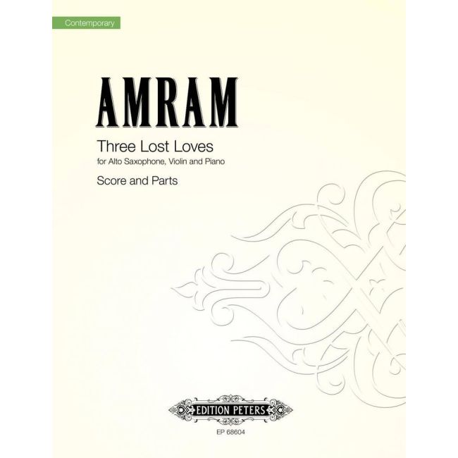 Amram, David - Three Lost Loves (score & parts)