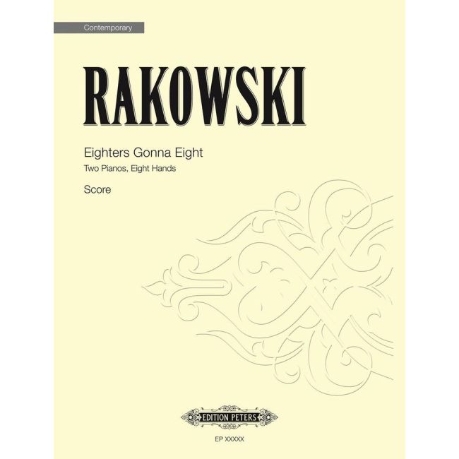 Rakowski, David - Eighters Gonna Eight (score)