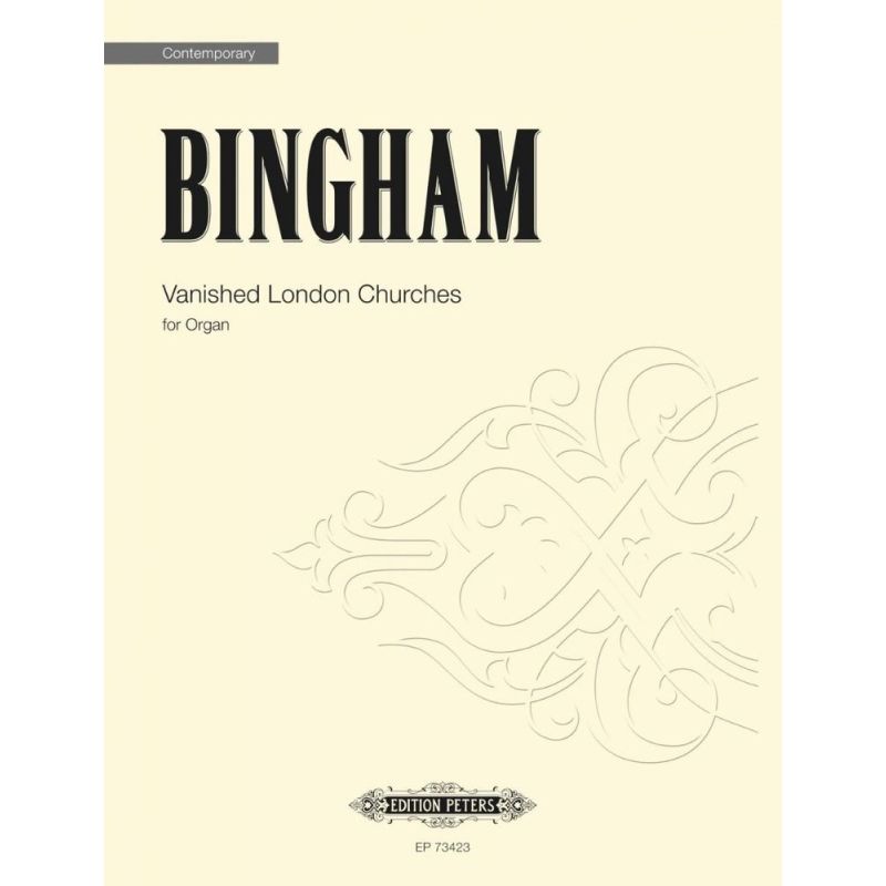Bingham, Judith - Vanished London Churches