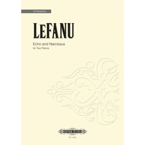 LeFanu, Nicola - Echo and...