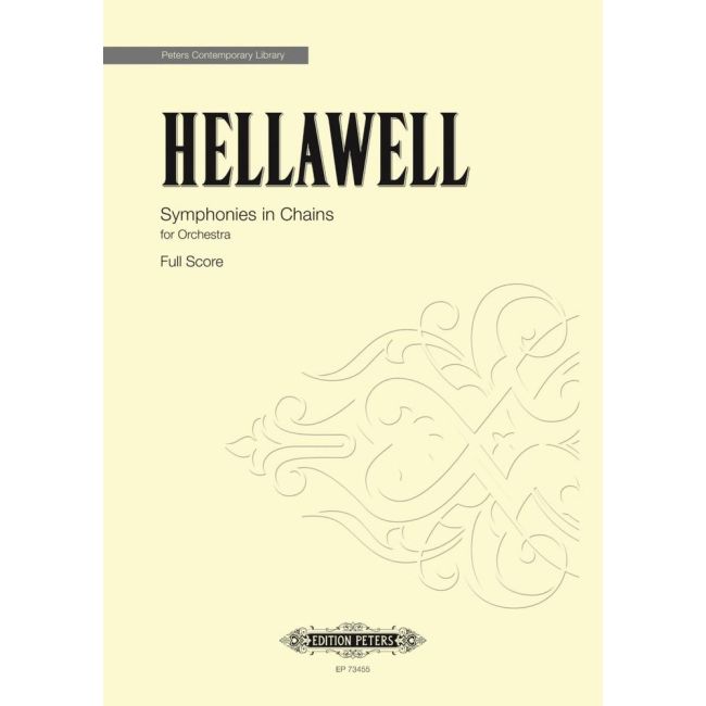 Hellawell, Piers - Symphonies in Chains
