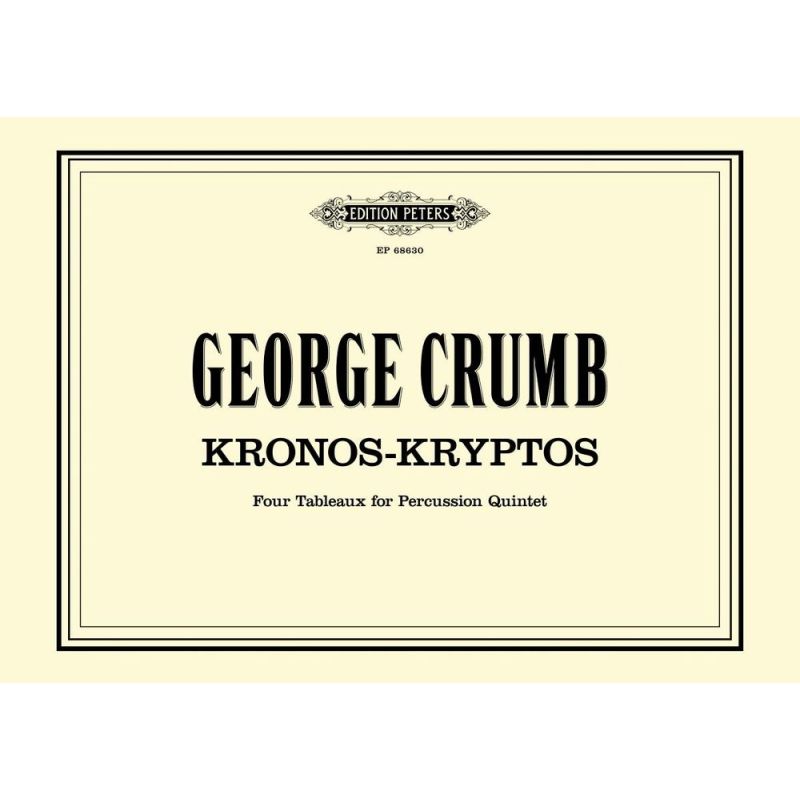 Crumb, George - Kronos – Kryptos