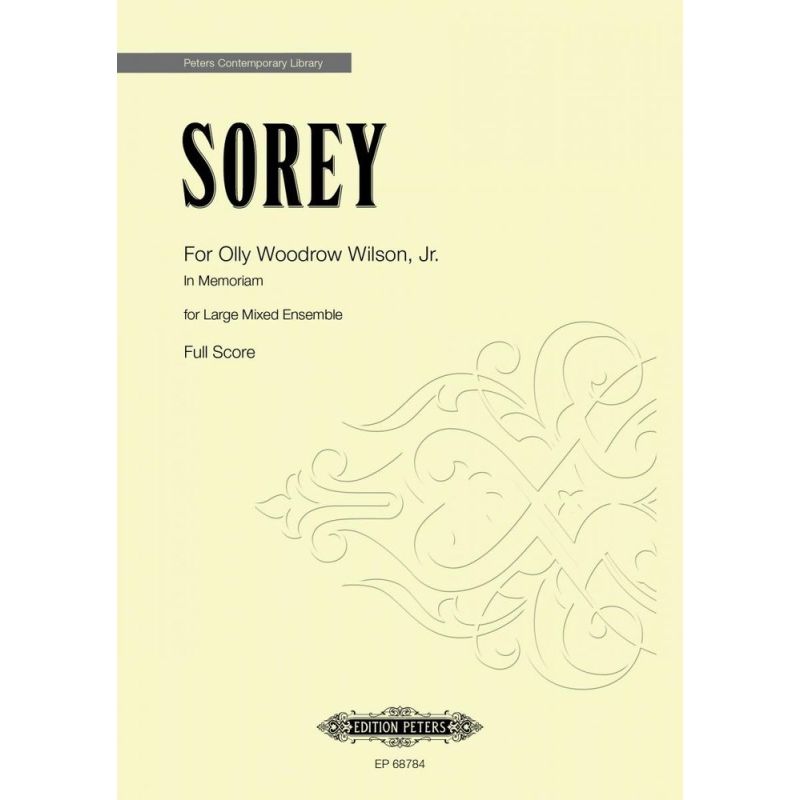 Sorey, Tyshawn - For Olly Woodrow Wilson, Jr.