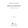 Panufnik, Roxanna - Spring in Splendour