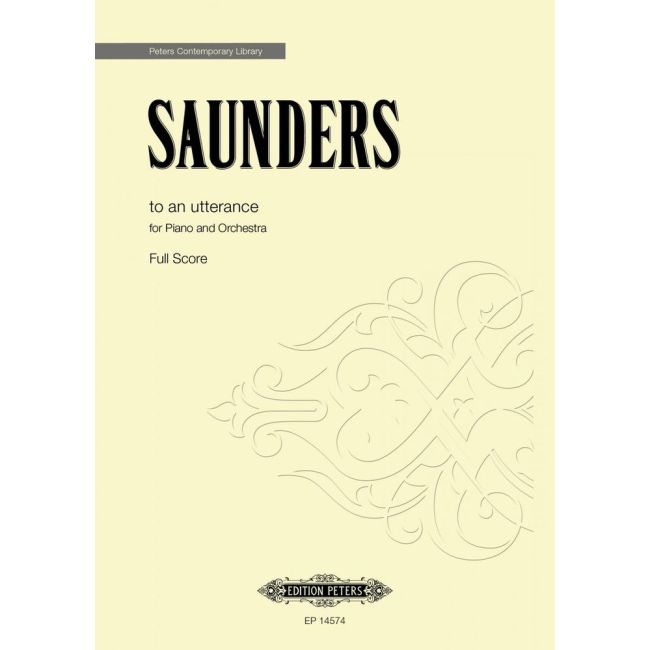 Saunders, Rebecca - to an utterance