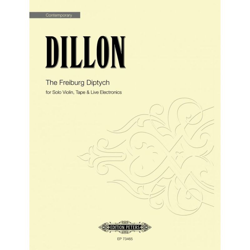 Dillon, James - The Freiburg Diptych