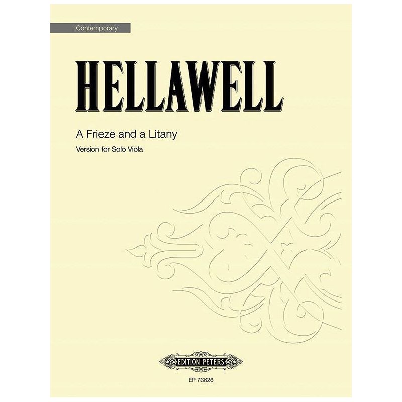 Hellawell, Piers - A Frieze and a Litany (Version for Solo Viola)