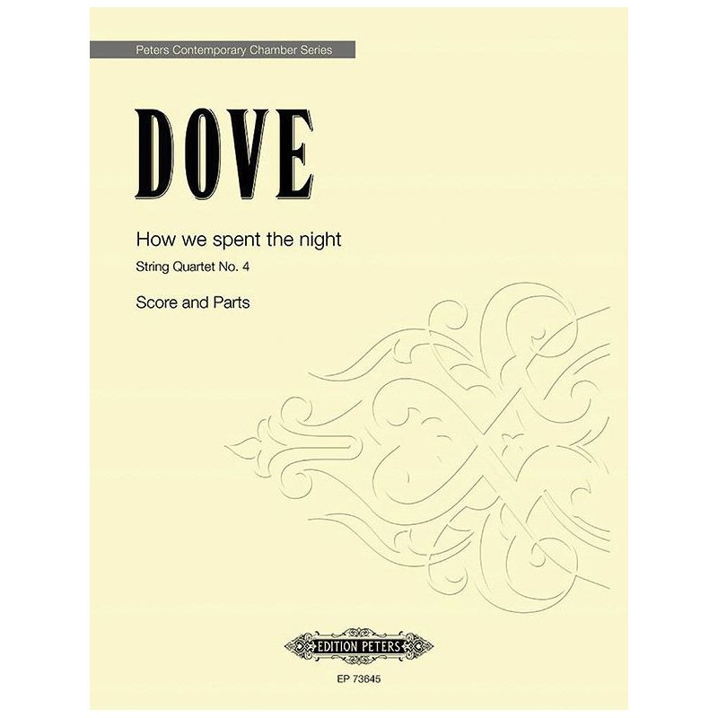 Dove, Jonathan - How we spent the night