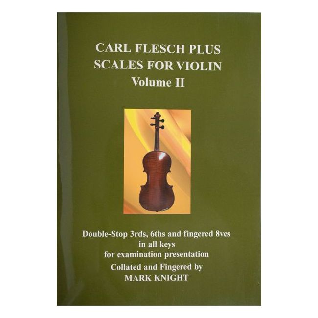 Carl Flesch Plus Scales for Violin Vol 2