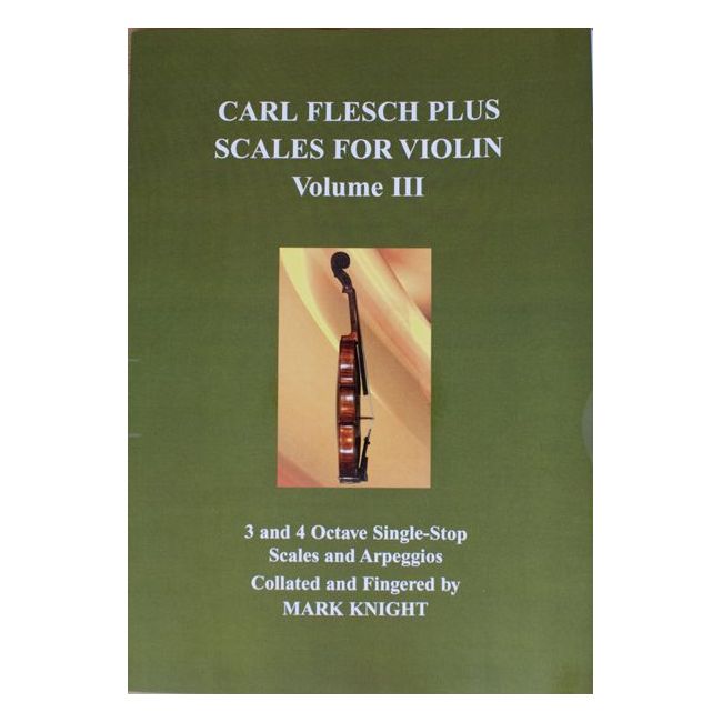 Carl Flesch Plus Scales for Violin Volume III