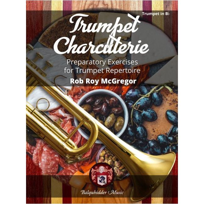 McGregor, Rob Roy - Trumpet Charcuterie