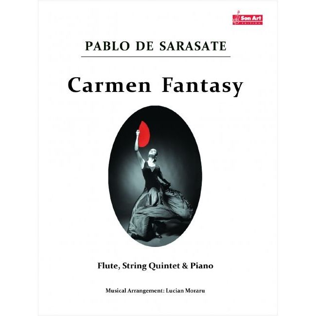 Sarasate y Navascuez, Martín Melitón Pablo de - Carmen Fantasy