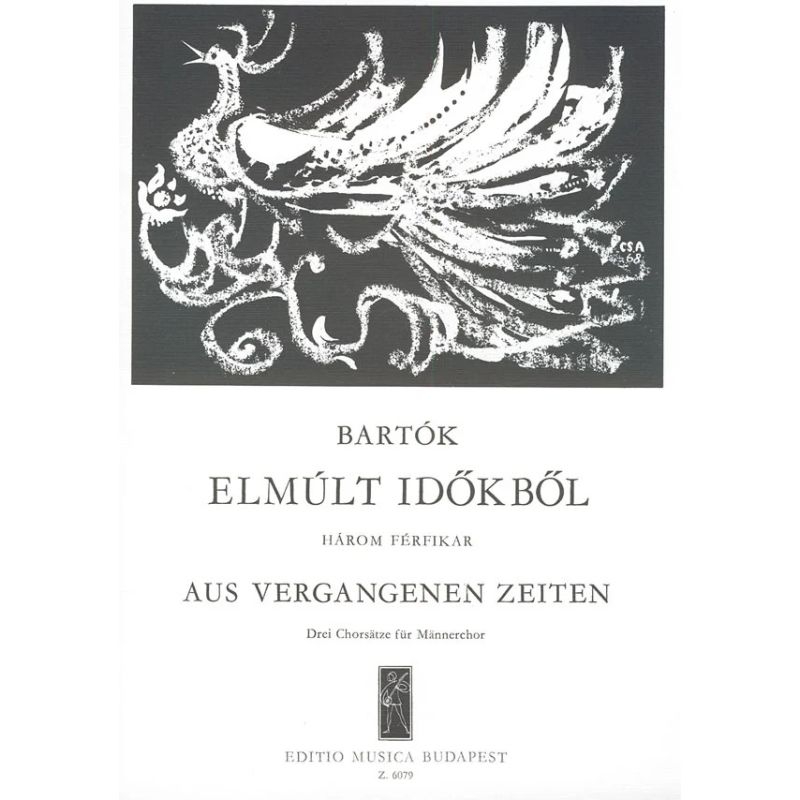 Bartók, Béla - Aus vergangenen Zeiten