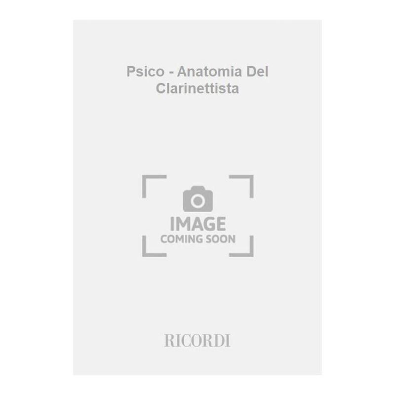 A. Licostini - Psico - Anatomia Del Clarinettista