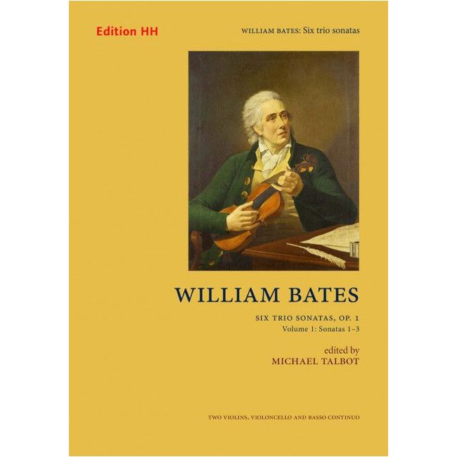 Bates, William - Six trio sonatas Vol. 1 op. 1/1 Vol. 1
