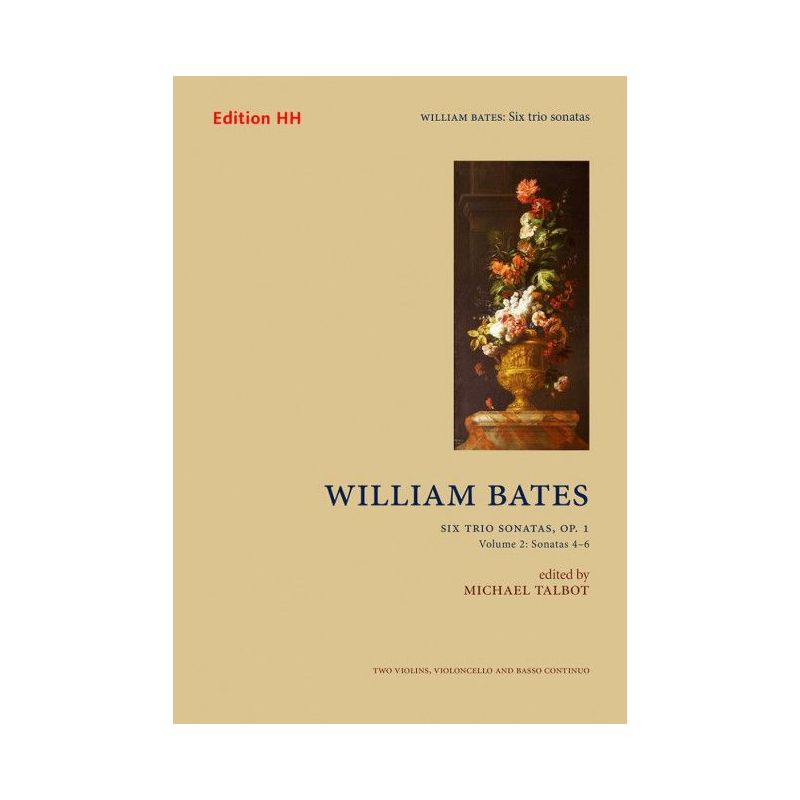 Bates, William - Six trio sonatas Vol. 2 op. 1/2 Vol. 2