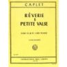 Caplet, André - Reverie & Petite Valse