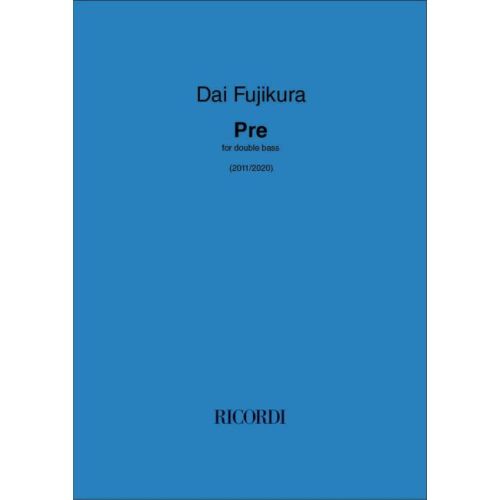 Fujikura, Dai - Pre