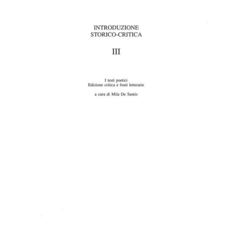 Gabrieli, Andrea - Introduzione Storico-Critica. I Testi Poetici