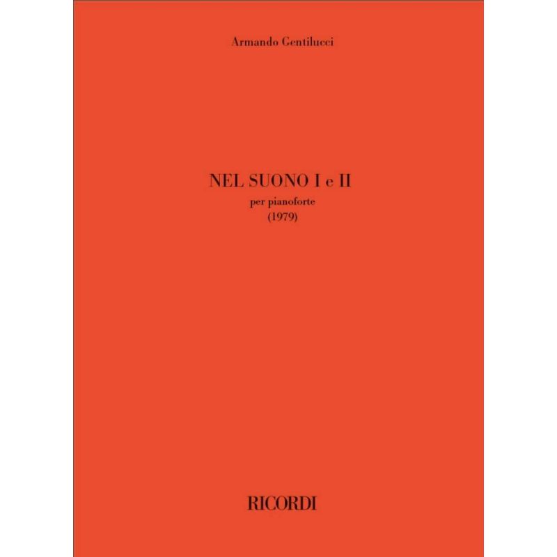 Gentilucci, Armando - Nel suono I e II