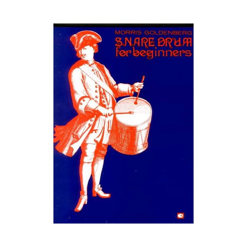 Goldenberg, Morris - Snare Drum for Beginners