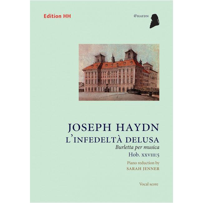 Haydn, Joseph - L'infedeltà delusa Hob. XXVIII:5