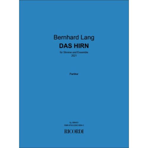 Lang, Bernhard - Das Hirn