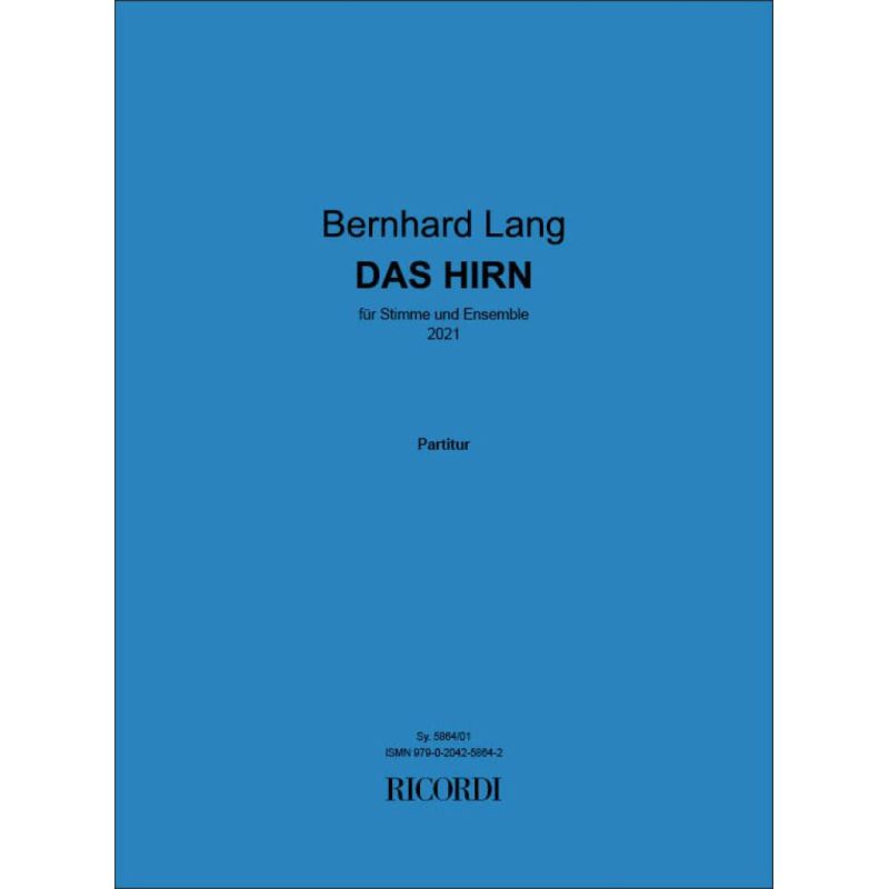 Lang, Bernhard - Das Hirn
