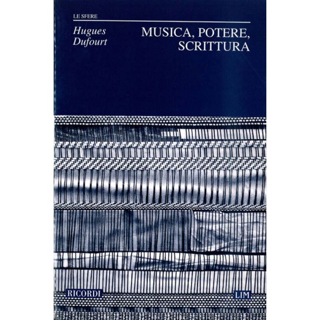 Musica, Potere, Scrittura