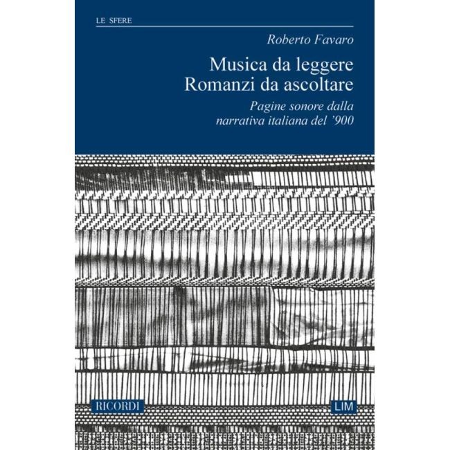Musiche Da Leggere. Romanzi Da Ascoltare