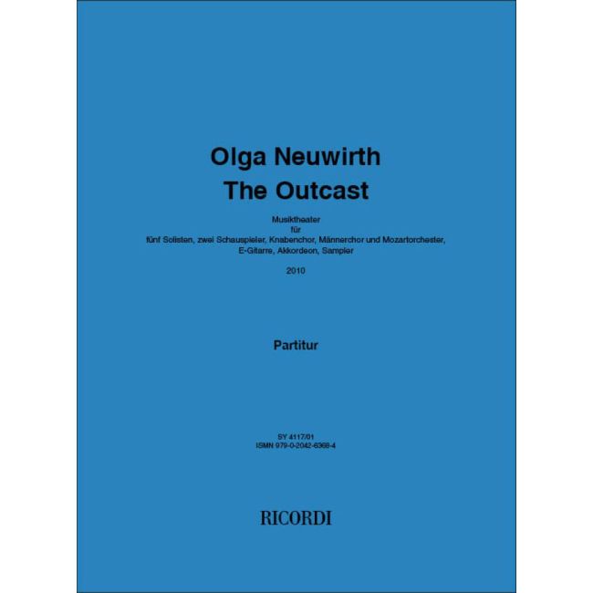 Neuwirth, Olga - The Outcast - Musiktheater 'Moby Dick'